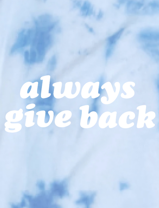 Always Give Back Hoodie