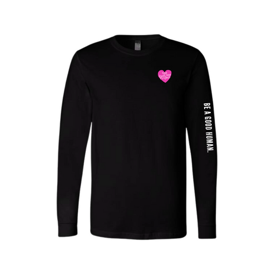 Be a Good Human Long Sleeve Tee